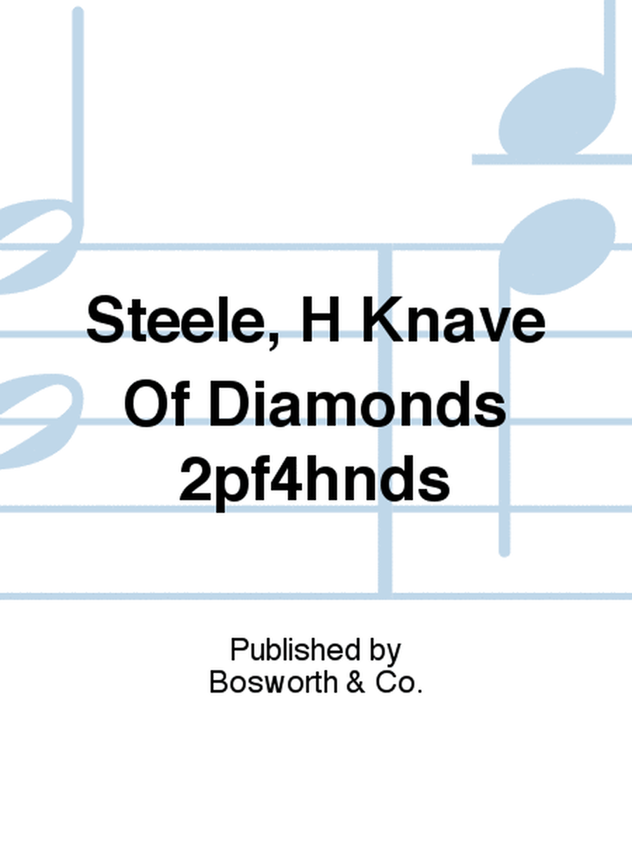 Steele, H Knave Of Diamonds 2pf4hnds