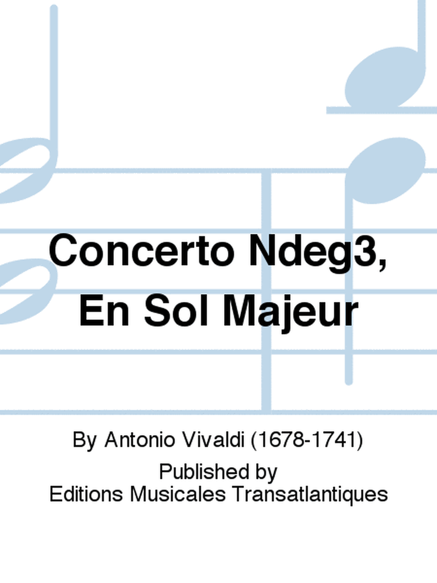 Concerto No.3, En Sol Majeur