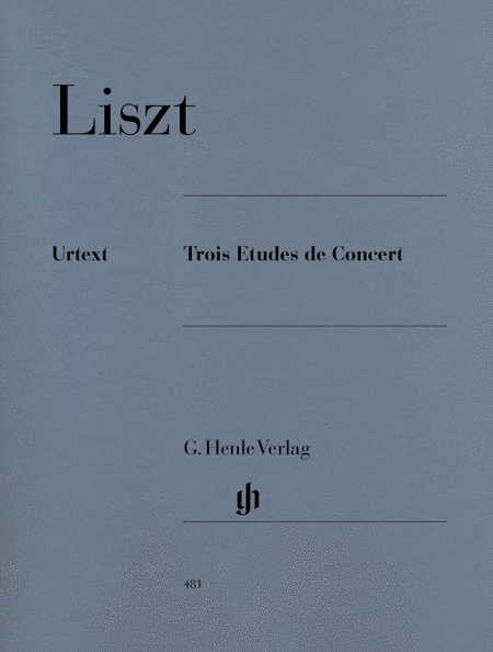 Liszt, Franz: Trois etudes de concert