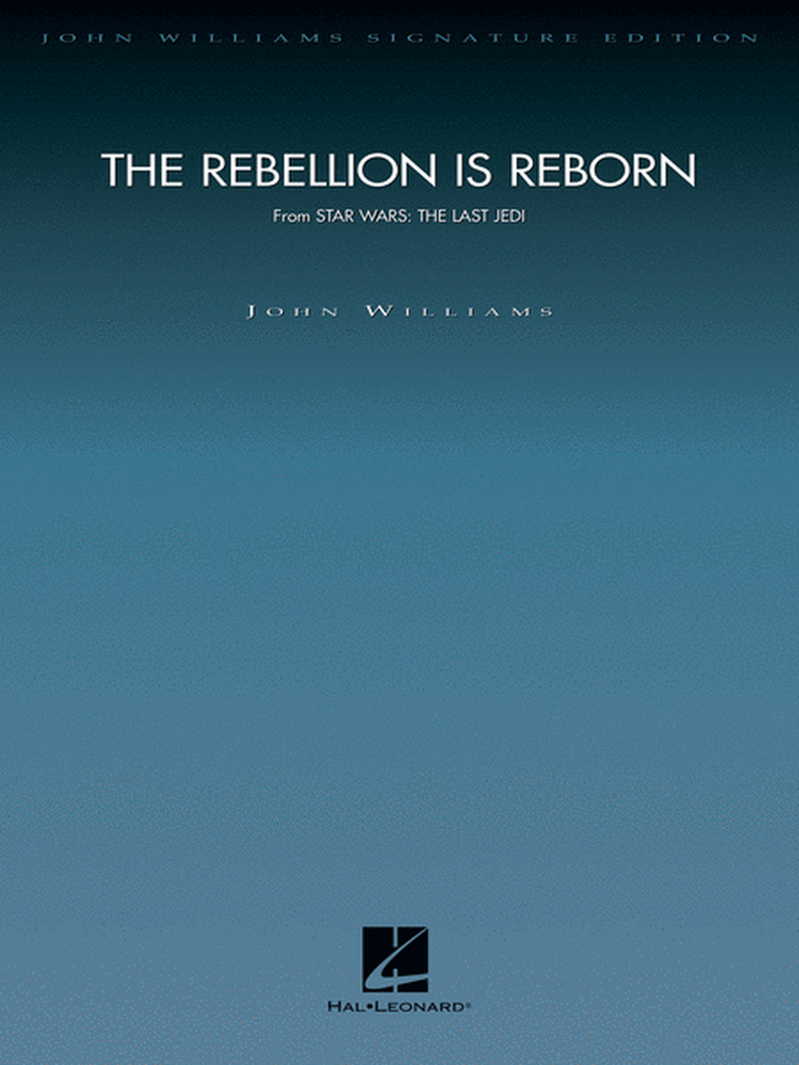 The Rebellion Is Reborn (Star Wars: The Last Jedi)