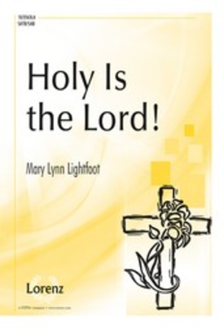 Holy Is the Lord!