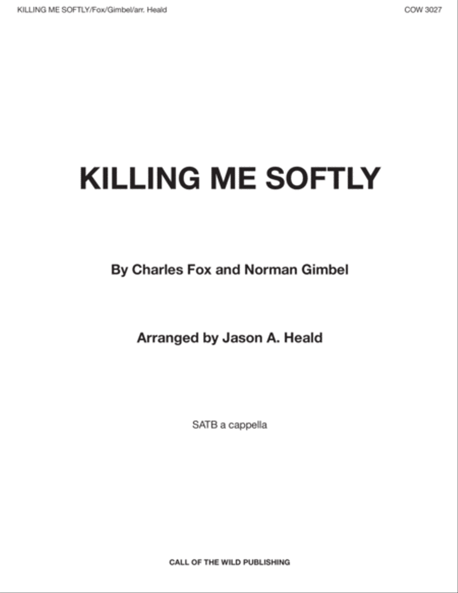Killing Me Softly With His Song by Roberta Flack 4-Part - Digital Sheet Music