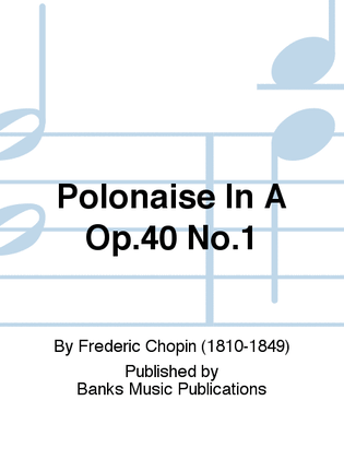 Book cover for Polonaise In A Op.40 No.1