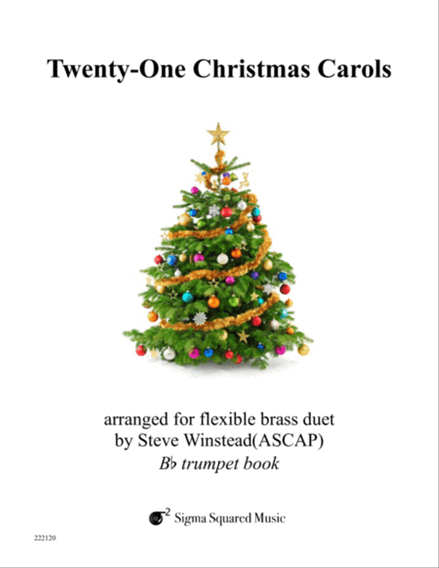 Book cover for Twenty-One Christmas Carols for Flexible Brass Duet - Trumpet