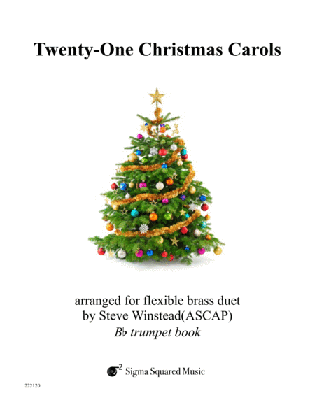 Twenty-One Christmas Carols for Flexible Brass Duet - Trumpet image number null