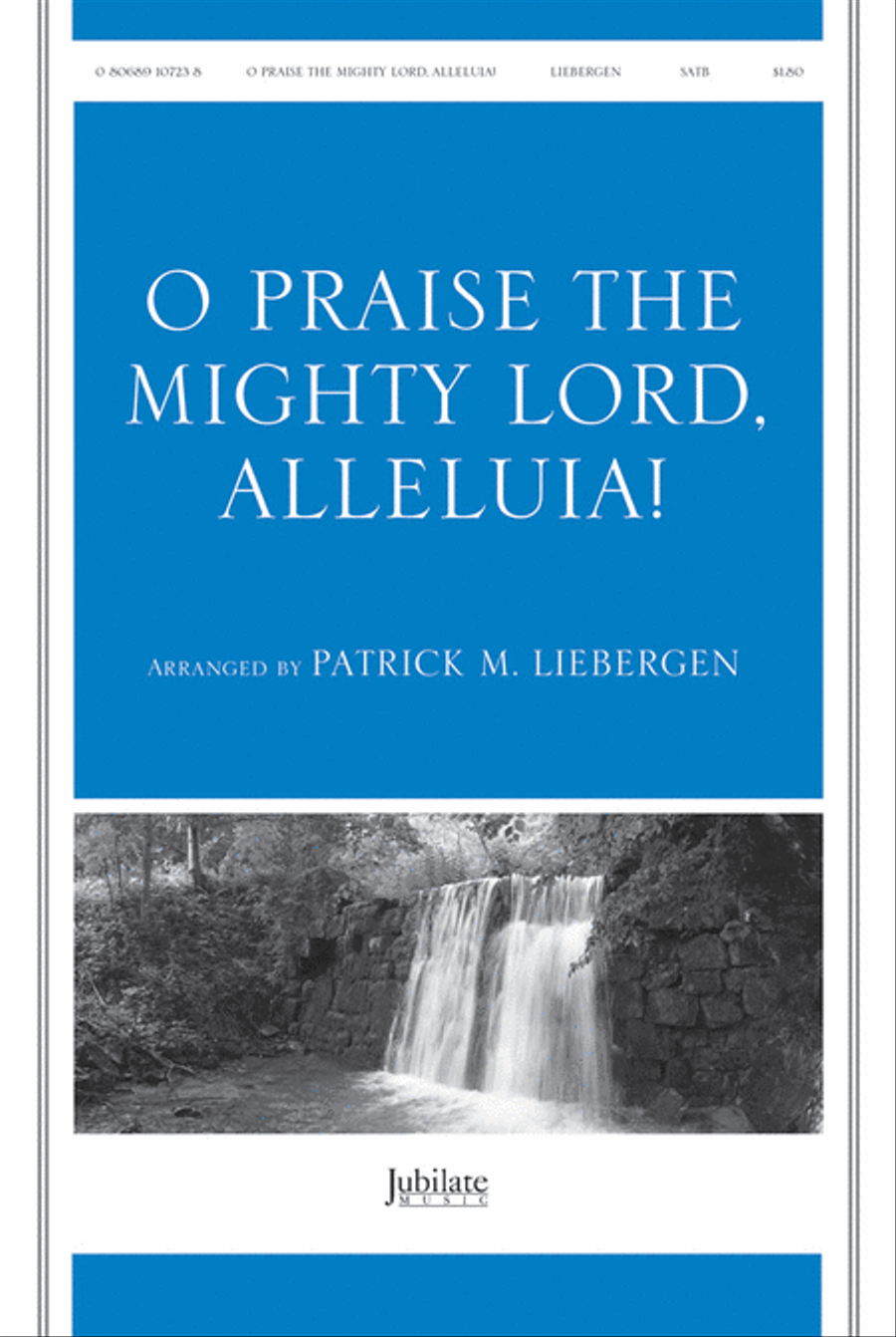 O Praise the Mighty Lord, Alleluia! (O Praise the Risen Lord, Alleluia!) 4-Part scores gallery preview page 1