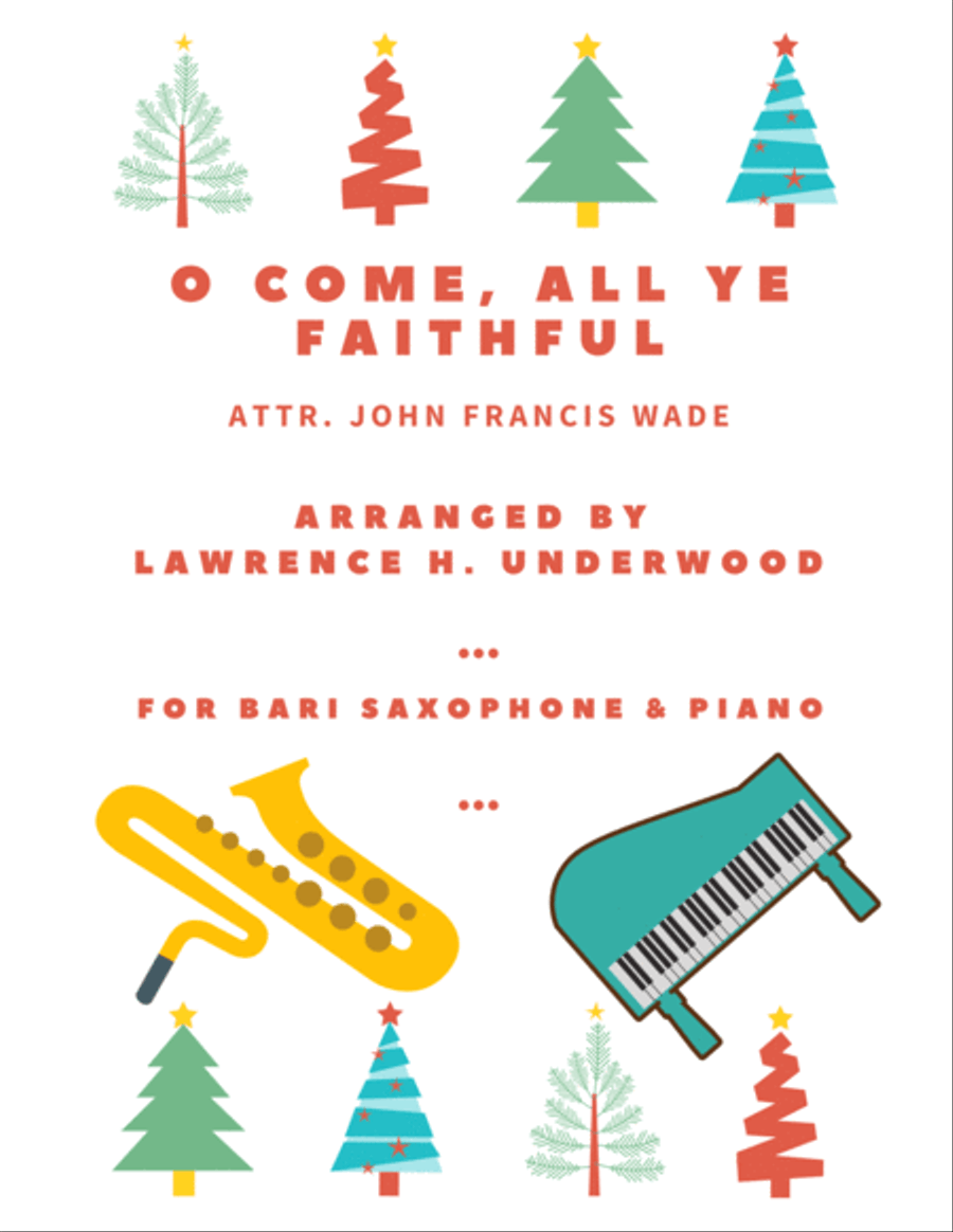 O Come, All Ye Faithful for Solo Bari Saxophone Baritone Saxophone scores gallery preview page 1
