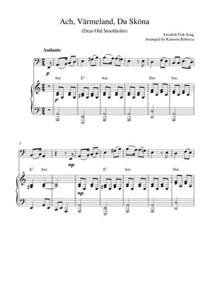 Ach, Värmeland, Du Sköna (Dear Old Stockholm) (for bassoon solo and piano accompaniment)