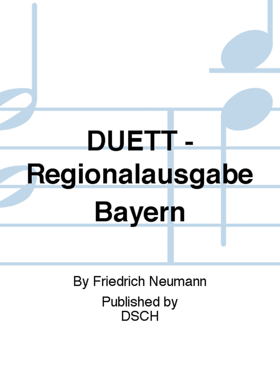 DUETT - Regionalausgabe Bayern