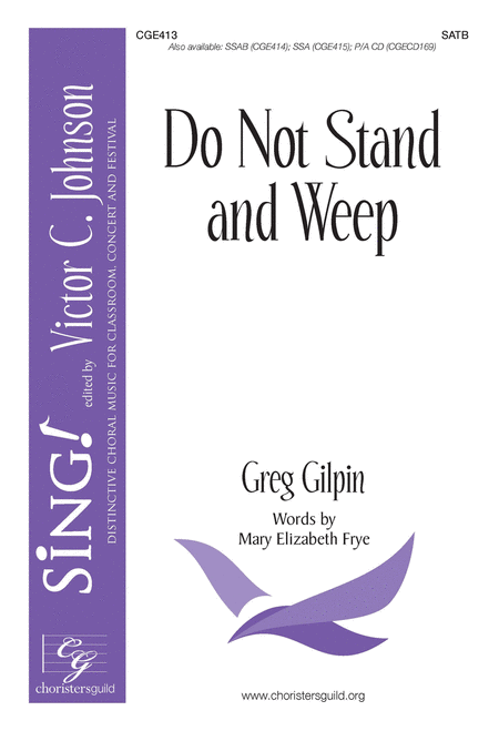 Do Not Stand and Weep