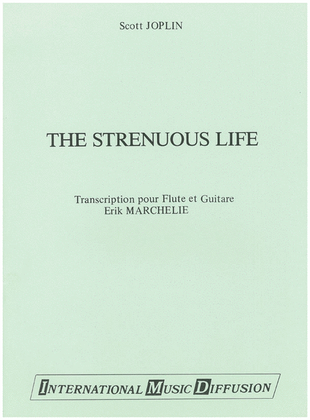 The Strenuous Life