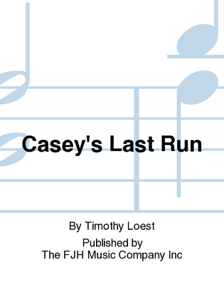 Book cover for Casey's Last Run
