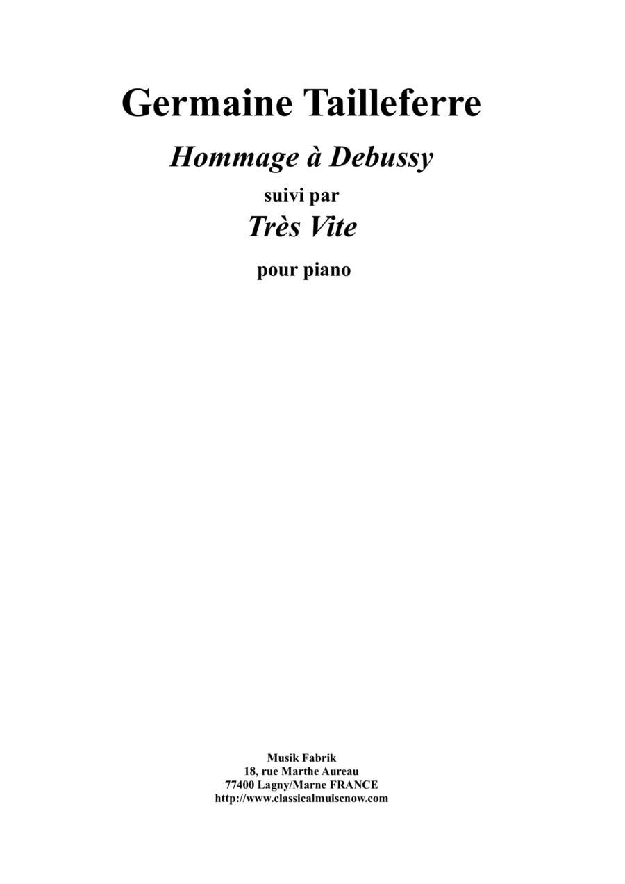 Germaine Tailleferre: "Hommage à Debussy" and "Très Vite for piano