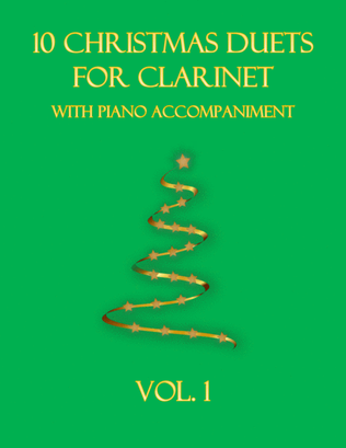 Book cover for 10 Christmas Duets for Clarinet with piano accompaniment vol. 1