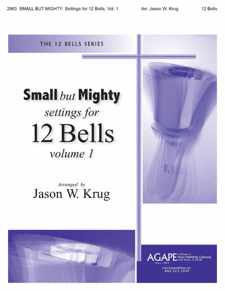 Small But Mighty Vol 1 for 12 Bells