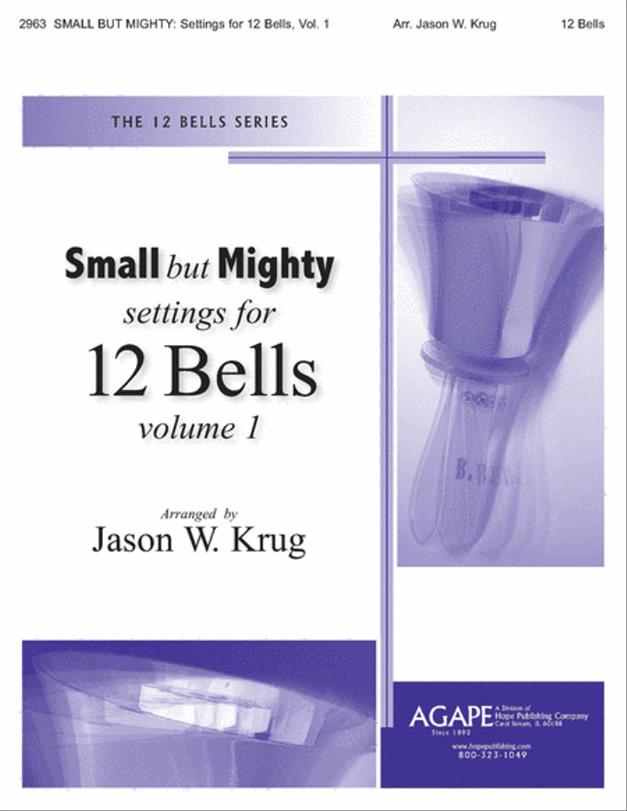 Small But Mighty Vol 1 for 12 Bells Handbell Choir scores gallery preview page 1