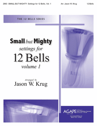 Book cover for Small But Mighty Vol 1 for 12 Bells