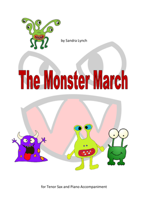 The Monster March for Tenor Saxophone