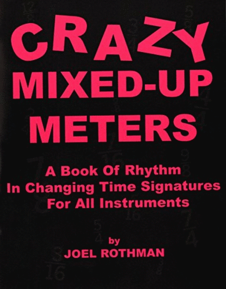 Crazy Mixed-Up Meters All Instruments