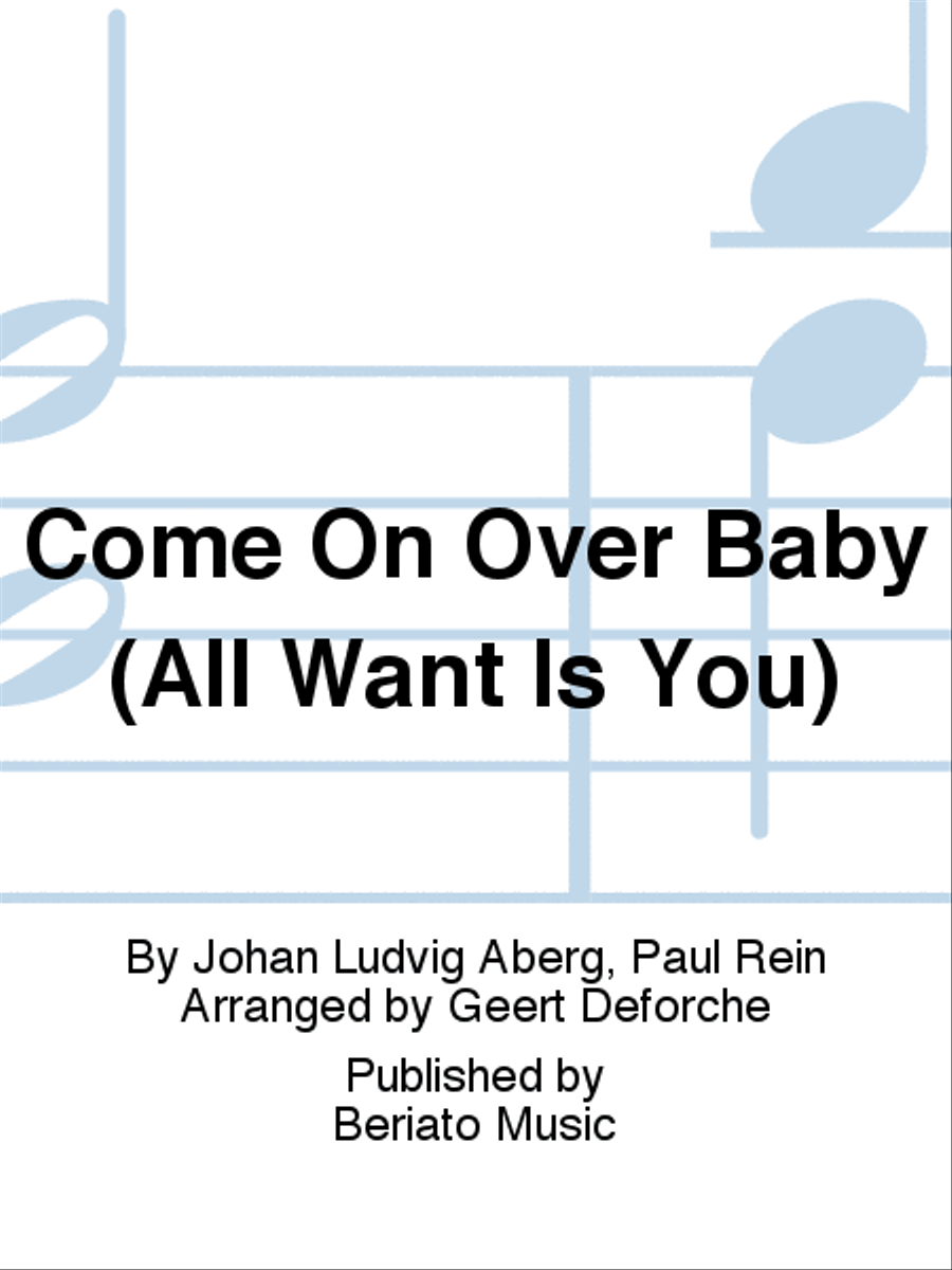 Come On Over Baby (All Want Is You) Concert Band scores gallery preview page 1