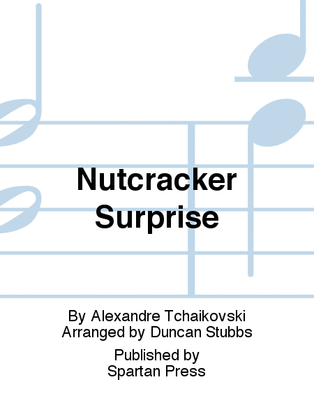 Nutcracker Surprise