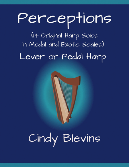 Perceptions, 14 original harp solos based upon modal and exotic scales, for Lever or Pedal Harp image number null