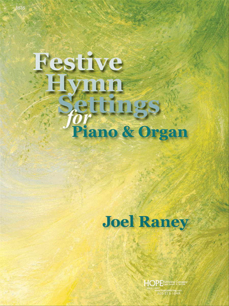 Book cover for Festive Hymn Settings for Piano and Organ (2 books needed)