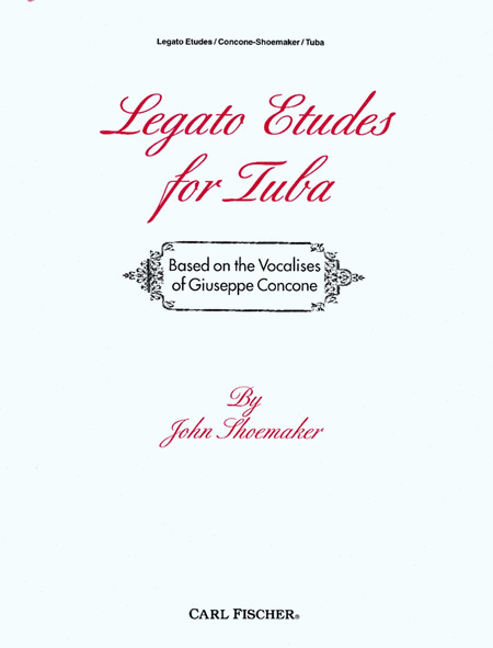 John Shoemaker: Legato Etudes for Tuba