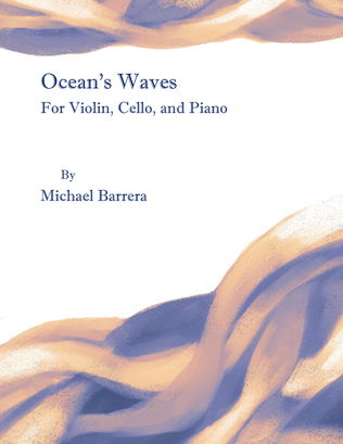 Ocean's Waves | Trio for Violin, Cello, and Piano