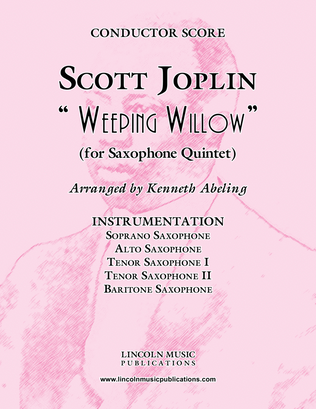 Book cover for Joplin - “Weeping Willow” (for Saxophone Quintet SATTB)