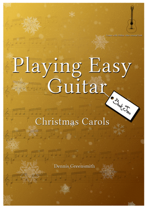 Playing Easy Guitar Christmas Carols Book 2