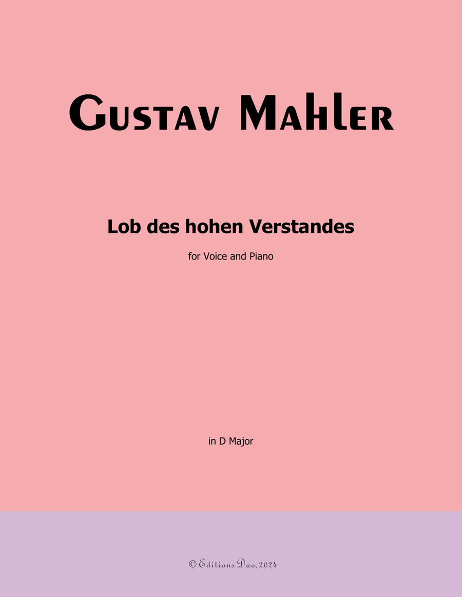 Lob des hohen Verstandes, by Mahler, in D Major Piano, Vocal scores gallery preview page 1
