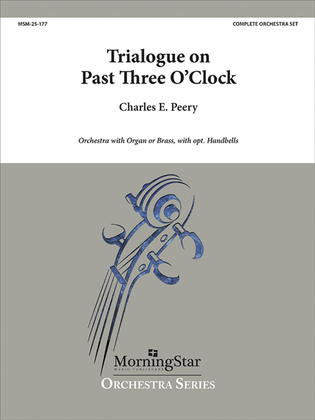 Trialogue on Past Three O'Clock (Complete Set)