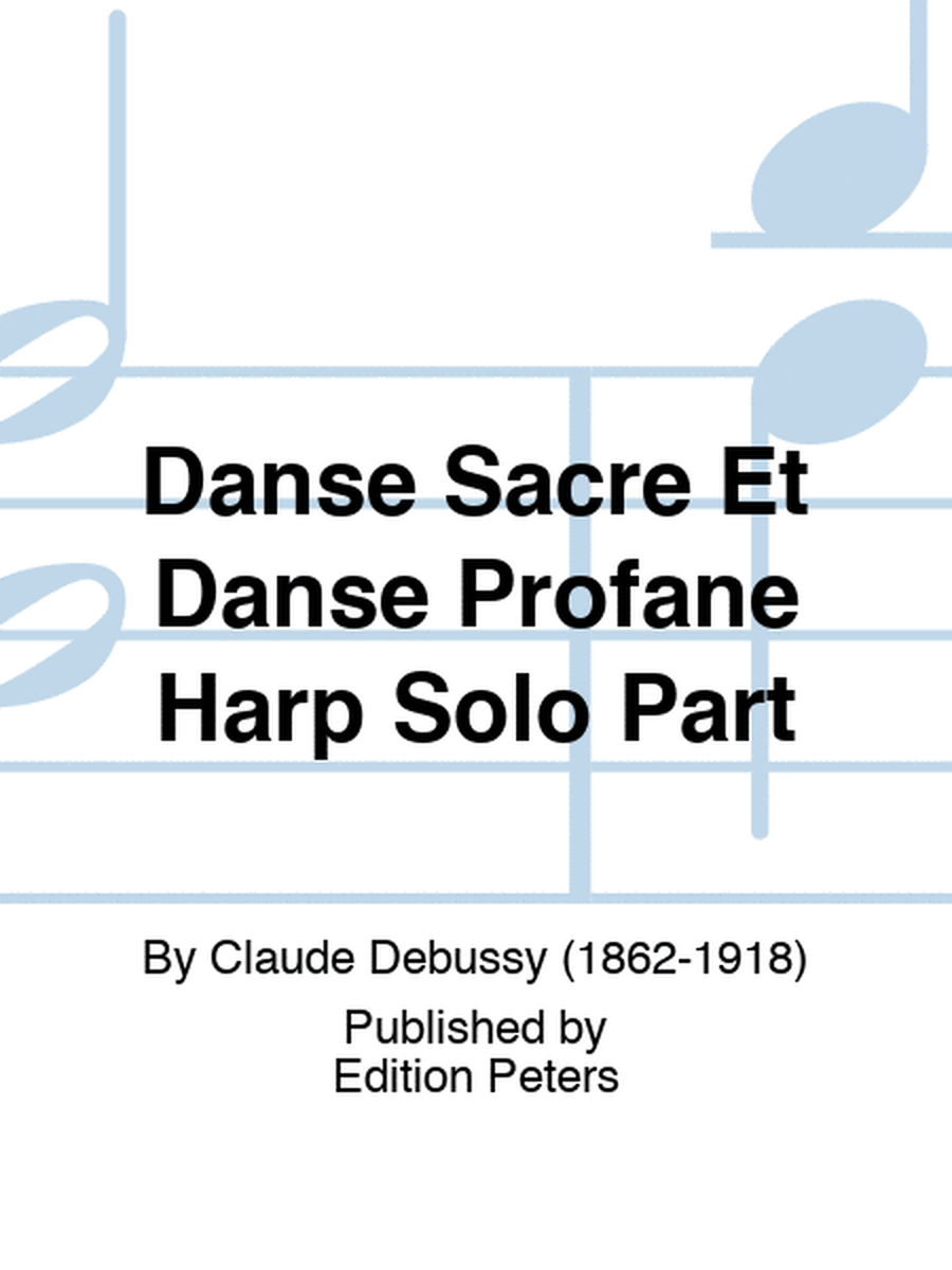 Danse Sacre Et Danse Profane Harp Solo Part