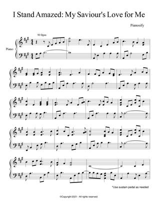 PIANO - I Stand Amazed: My Saviour's Love for Me (Piano Hymns Sheet Music PDF)