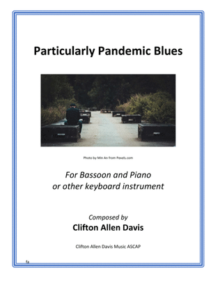 Particularly Pandemic Blues for Bassoon and Piano