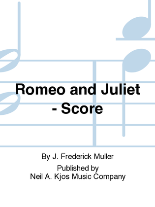 Romeo and Juliet - Score