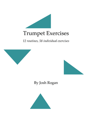 Trumpet Exercises- Josh Rogan