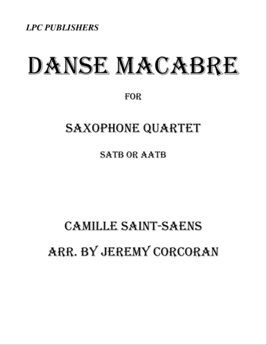 Danse Macabre for Saxophone Quartet (SATB or AATB) Saxophone Quartet scores gallery preview page 1