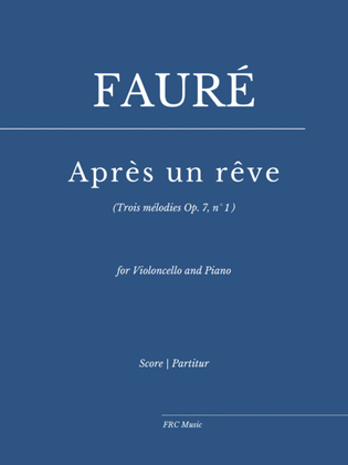 Book cover for Après un rêve (for Violoncello and Piano) as played by YO YO MA