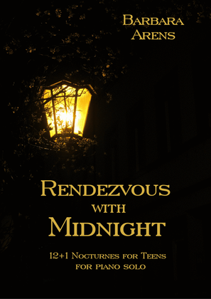 Rendezvous with Midnight - 12+1 Nocturnes for Teens