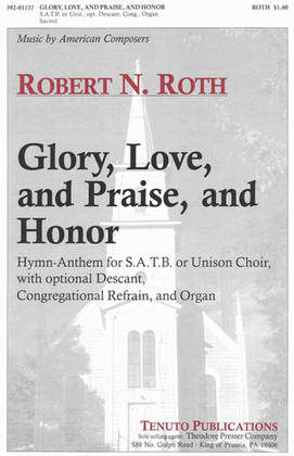Book cover for Glory, Love, and Praise, and Honor