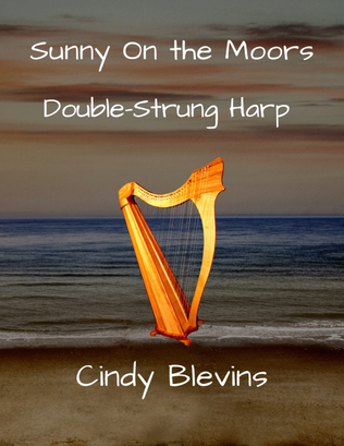 Book cover for Sunny On the Moors, original solo for Double-Strung Harp