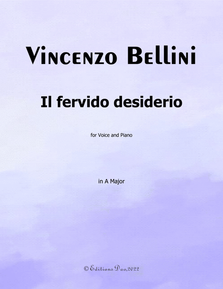 Il fervido desiderio, by Bellini, in A Major