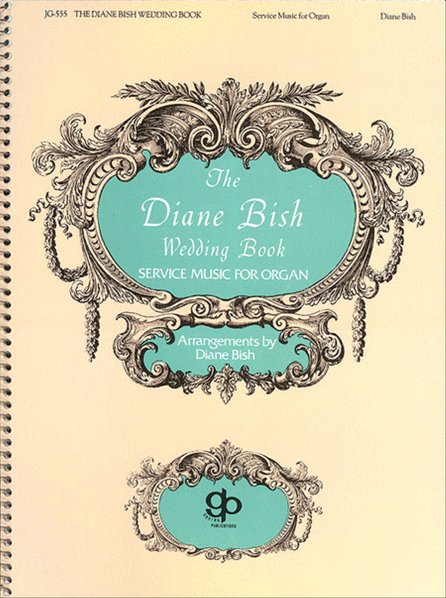 Diane Bish Wedding Book – Organ Organ scores gallery preview page 1