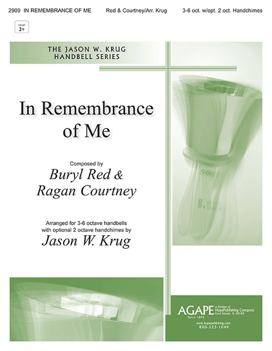 In Remembrance of Me