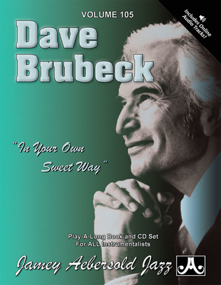Book cover for Volume 105 - Dave Brubeck "In Your Own Sweet Way"