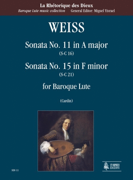 Sonata No. 11 in A Major (S-C 16) - Sonata No. 15 in F Minor (S-C 21) for Baroque Lute