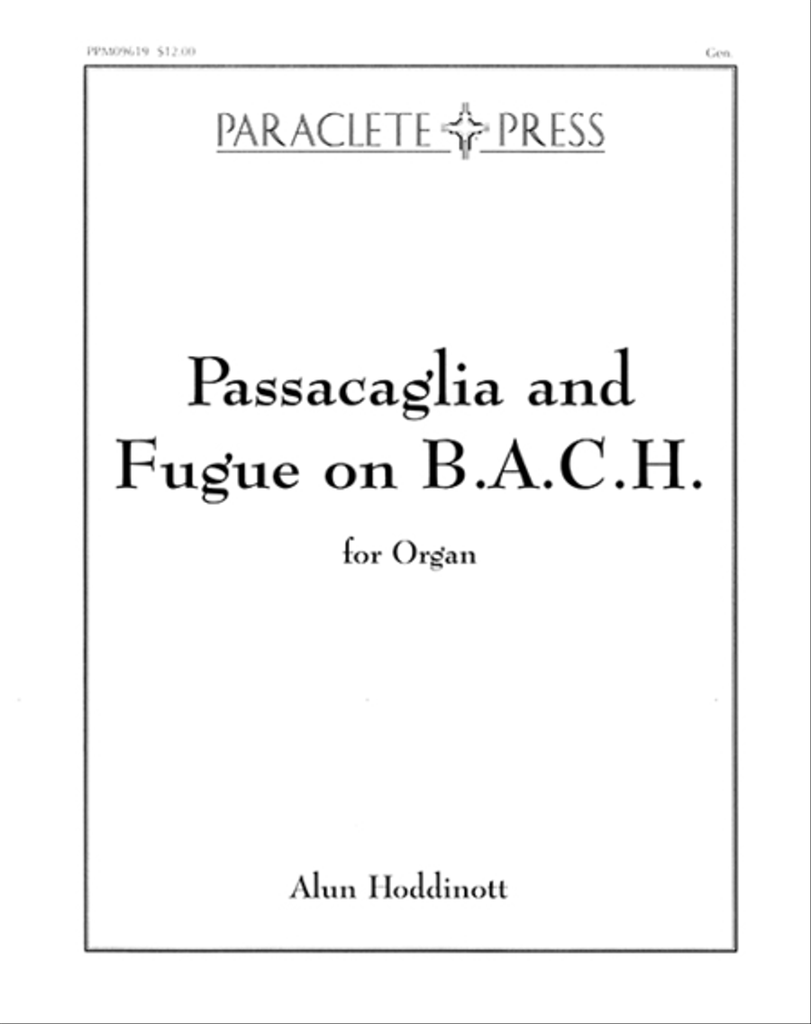 Passacaglia and Fugue on B.A.C.H.