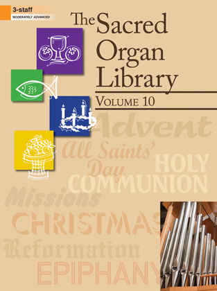 Book cover for The Sacred Organ Library, Vol. 10